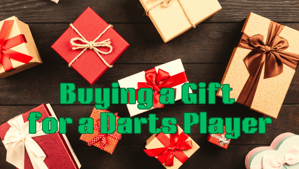 Top Tips for Buying a Gift for a Darts Player