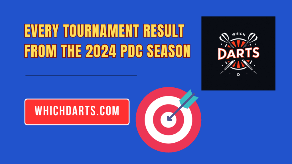 Full PDC darts tournament results for the 2024 season