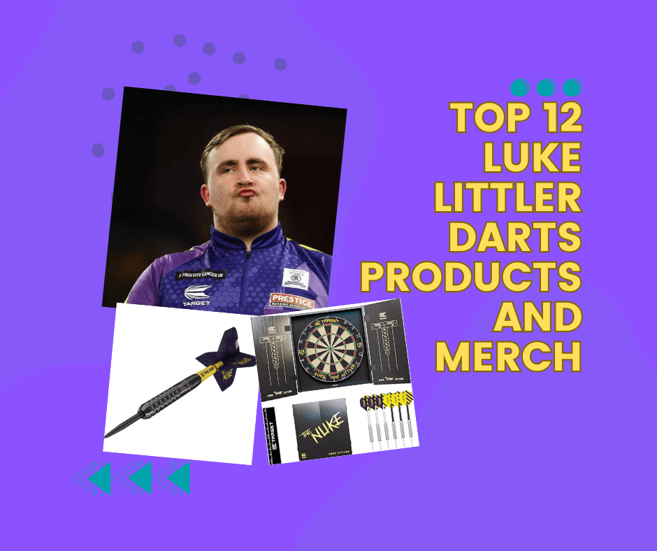 Which darts Top 12 Luke Littler Darts Products and Merchandise